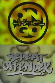 On The Go - Repeat Offender 