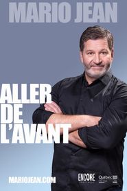 Mario Jean : Aller de l'avant 