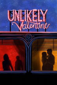 Unlikely Valentine