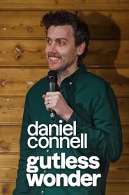 Daniel Connell: GUTLESS WONDER 