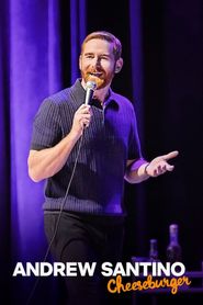 Andrew Santino: Cheeseburger 