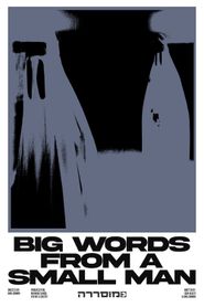 Big Words From A Small Man 