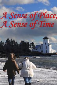 A Sense of Place, a Sense of Time 
