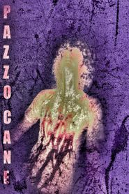 Pazzo Cane 