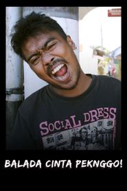 Balada Cinta Peknggo! 