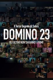 Domino 23 - Gli ultimi non saranno i primi 