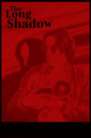 The Long Shadow 