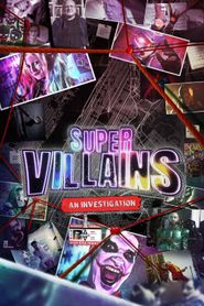 Super-Vilains, l'enquête 