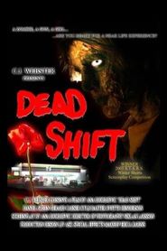 Dead Shift 