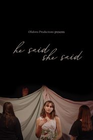 he said, she said 