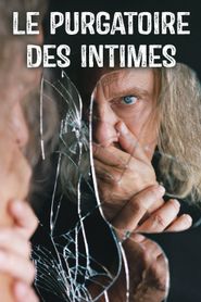 Le purgatoire des intimes series tv