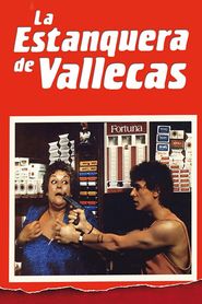 La estanquera de Vallecas 
