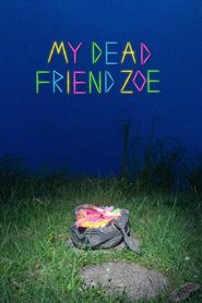 My Dead Friend Zoe My Dead Friend Zoe-hd