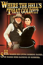 Where the Hell's That Gold?!!? 