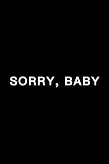 Sorry Baby-hd