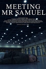 Meeting Mr Samuel 