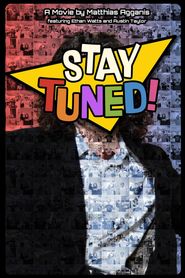 Stay Tuned! 