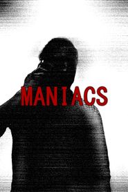 Maniacs 