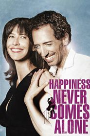 Un bonheur n\'arrive jamais seul series tv