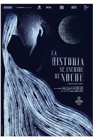 La historia se escribe de noche 