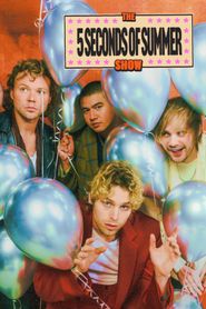 The 5 Seconds of Summer Show (Live & Backstage In Amsterdam) 
