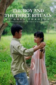 The Boy And The Three Rituals He Goes Through 