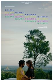 Ben and Suzanne, a Reunion in 4 Parts 