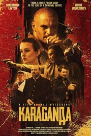 *Karaganda*: Red Mafiya 