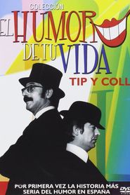 El humor de tu vida: Tip y Coll 