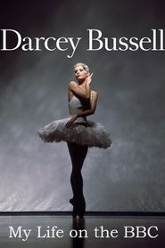 Darcey Bussell: My Life on the BBC 