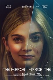 The Mirror/Mirror The 