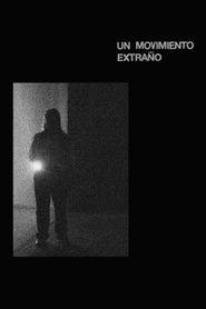 Un movimiento extraño 