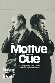 National Theatre Live: The Motive and the Cue 