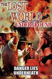 The Lost World: Underground 
