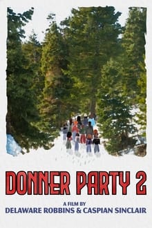 Donner Party 2 