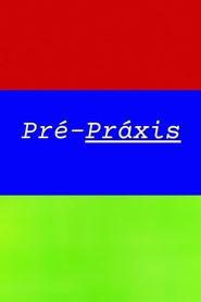 Pré-Práxis 