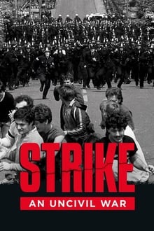 Strike: An Uncivil War Strike: An Uncivil War
