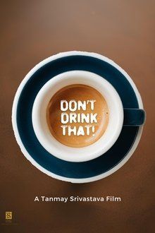 Don't Drink That!-hd