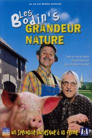 Les Bodin's - Grandeur Nature series tv