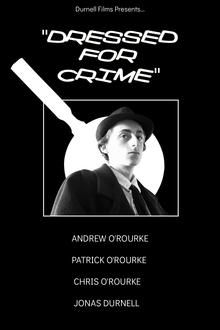 Dressed For Crime-hd