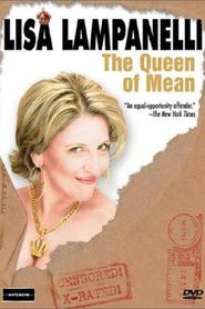 Lisa Lamli: The Queen of Mean 
