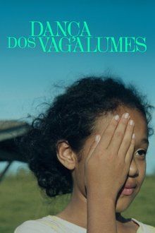 Dança dos Vagalumes-hd