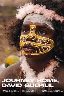Journey Home, David Gulpilil-hd
