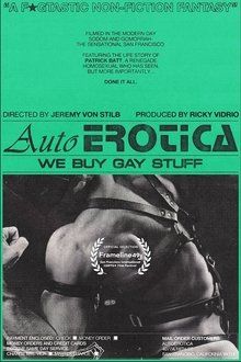AutoErotica: We Buy Gay Stuff-hd