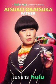 Atsuko Okatsuka: Father-hd