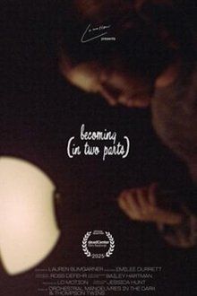 becoming (in two parts)-hd