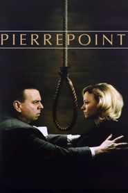 Pierrepoint : Le dernier Bourreau 