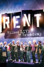 Rent: Filmed Live on Broadway 