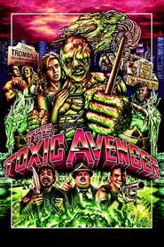 The Toxic Avenger 