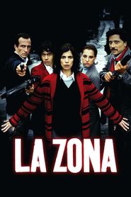 La Zona, propriété privée 
